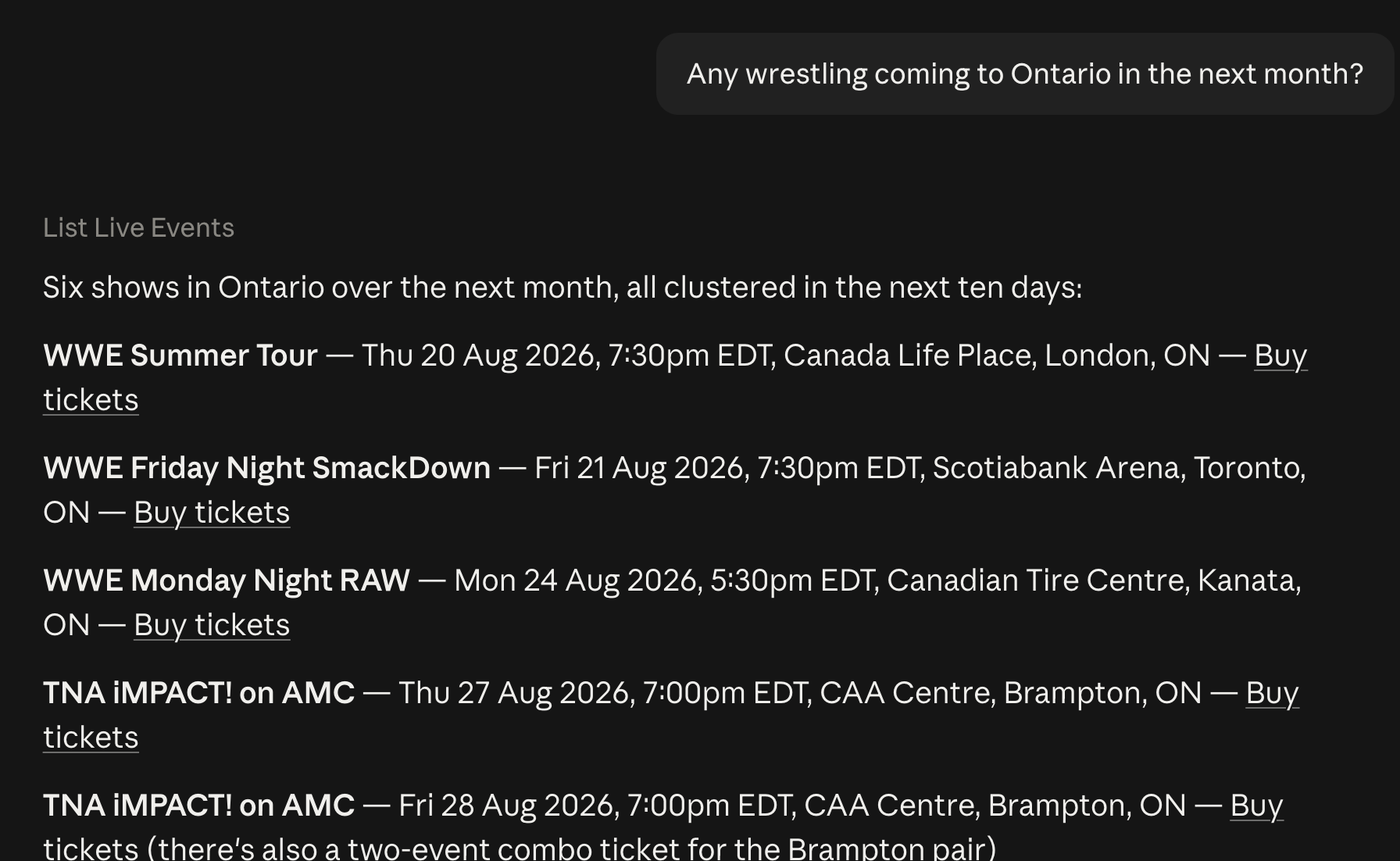 An AI assistant listing six wrestling shows in Ontario, including WWE SmackDown in Toronto and two TNA iMPACT tapings in Brampton, each with a date, venue, and ticket link